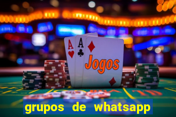 grupos de whatsapp de putaria